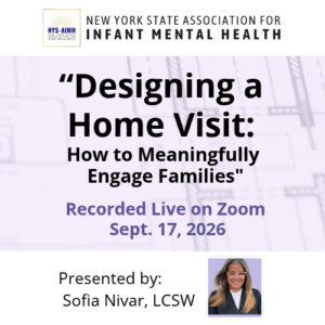 Designing a Home Visit: How to Meaningfully Engage Families